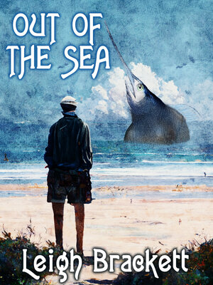 cover image of Out of the Sea